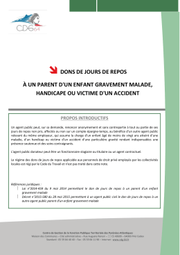 dons de jours de repos &agrave; un parent d`un enfant gravement - Cdg-64