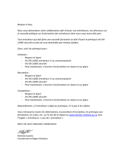 Bonjour &agrave; tous, Nous vous demandons votre collaboration afin d