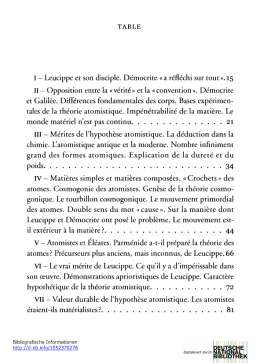 I - Leucippe et son disciple. Démocrite « a réfléchi sur tout ». 15 II