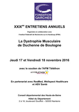 XXIX ENTRETIENS ANNUELS La Dystrophie Musculaire de