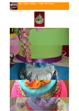 mes cakes design… pour les filles…