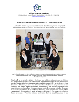 Robotique Marcelline enthousiasme la Caisse Desjardins.