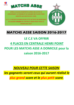 MATCHS ASSE SAISON 2016-2017 LE C.E VA OFFRIR 4 PLACES