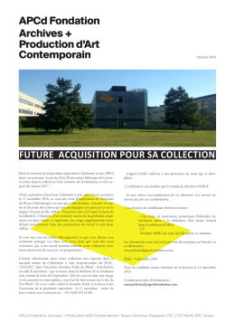 FUTURE ACQUISITION POUR SA COLLECTION