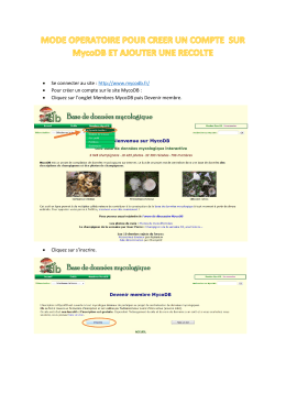 &bull; Se connecter au site : http://www.mycodb.fr/ &bull; Pour cr&eacute;er un compte