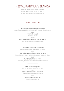 des menus de trois plats typiques de la région