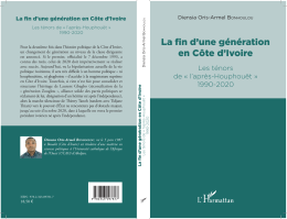 La fin d`une g&eacute;n&eacute;ration en C&ocirc;te d`Ivoire