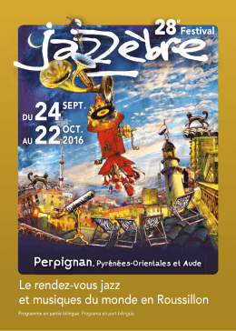 Voir le programme de la 28ème édition du Festival Jazzèbre