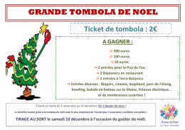 GRANDE TOMBOLA DE NOEL Ticket de tombola : 2€