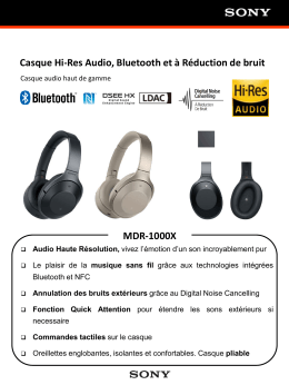 Casque Hi-Res Audio, Bluetooth et à Réduction de bruit