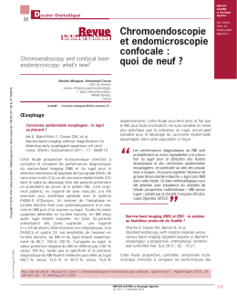 Chromoendoscopie et endomicroscopie confocale : quoi de neuf ?