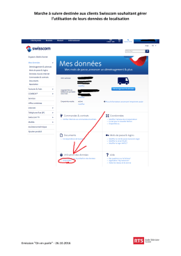 Marche à suivre destinée aux clients Swisscom souhaitant gérer l