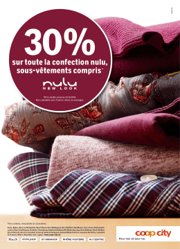 sur toute la confection nulu, sous-v&ecirc;tements compris*