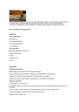 Quiche légère légère Pour ce jeudi je vous propose une quiche qui