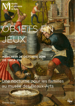 objets en jeux - Musées et patrimoine de Dijon