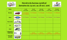 Horaire du bureau syndical Semaine du 24 oct. au 28 oct