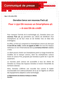Pour 11 950 DA recevez un Smartphone 4G + 16 000 DA