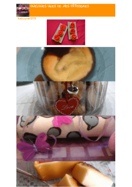 quelques unes de mes p&acirc;tisseries