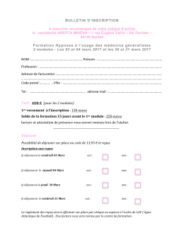 BULLETIN D`INSCRIPTION A retourner accompagné de