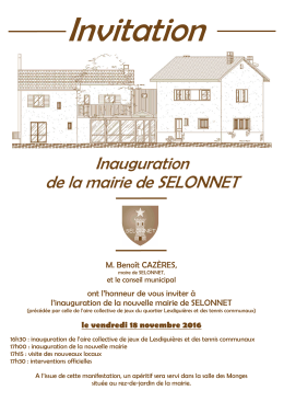 Inauguration de la mairie de SELONNET - Mairie de Selonnet