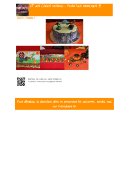 et les cakes design… pour les garcons