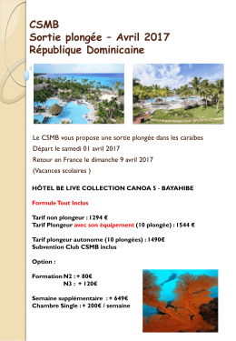 CSMB Sortie plong&eacute;e &ndash; Avril 2017 R&eacute;publique Dominicaine