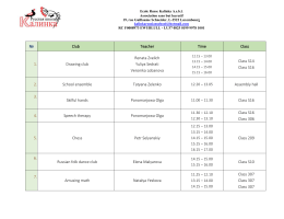 № Club Teacher Time Class 1. Drawing club Renata Zvelich Yuliya