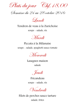Plats du jour Chf.18.00
