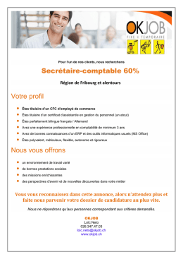 Votre profil Nous vous offrons Secrétaire-comptable 60%