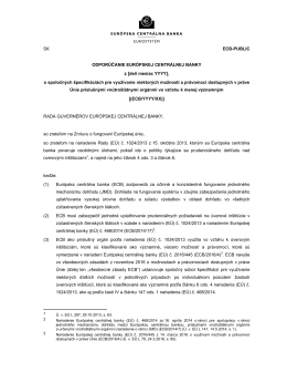 Recommendation of the ECB of XX on common specifications for the