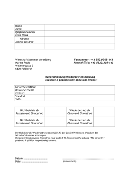 Ruhendmeldung/Wiederbetriebsmeldung Hlásenie o