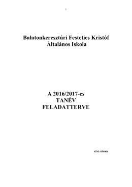 Feladatterv - Festetics Krist&oacute;f &Aacute;ltal&aacute;nos Iskola