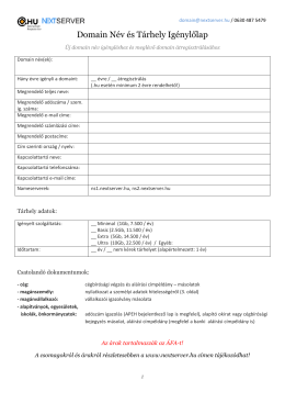 Domain N&eacute;v &eacute;s T&aacute;rhely Ig&eacute;nylőlap