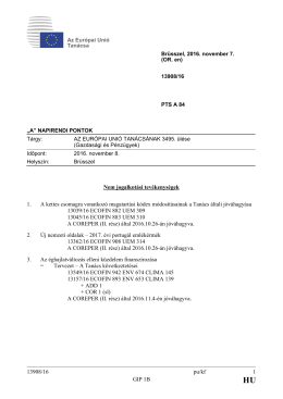13908/16 pu/kf 1 GIP 1B Nem jogalkot&aacute;si tev&eacute;kenys&eacute;gek 1. A kettes