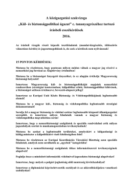 „Kül- és biztonságpolitikai ágazat” c. tananyagrészéhez tartozó