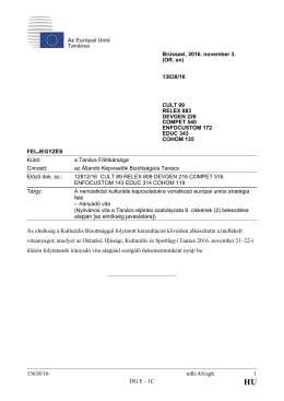 13638/16 mlh/AS/agh 1 DG E - 1C Az eln&ouml;ks&eacute;g a Kultur&aacute;lis