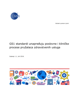 GS1 standardi unapređuju poslovne i kliničke procese pružalaca