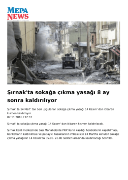 Şırnak`ta sokağa çıkma yasağı 8 ay sonra kaldırılıyor