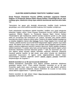ELEKTRİK KESİNTİLERİNDE TÜKETİCİYE TAZMİNAT