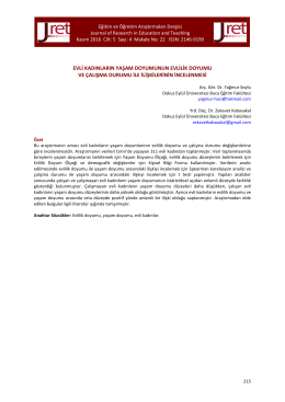 evli kadınların yaşam doyumunun evlilik doyumu ve çalışma durumu
