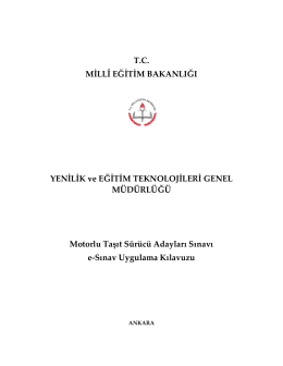 Motorlu Taşıt S&uuml;r&uuml;c&uuml; Adayları Sınavları e