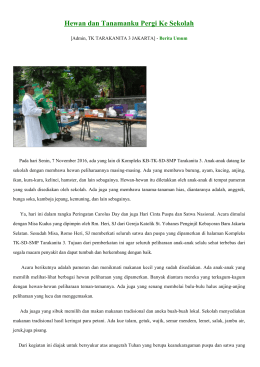 Hewan dan Tanamanku Pergi Ke Sekolah