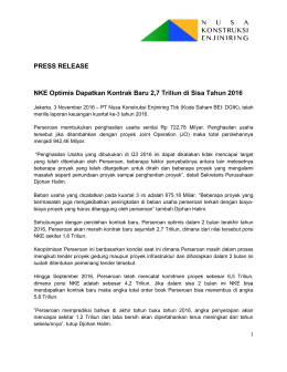 PRESS RELEASE NKE Optimis Dapatkan Kontrak Baru 2,7 Triliun
