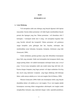 1 BAB I PENDAHULUAN A. Latar Belakang Voli merupakan salah