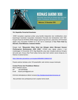 Yth. Bapak/Ibu Pemerhati Kesehatan IAKMI merupakan organisasi