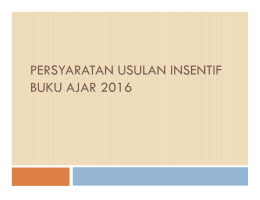 pERSYARATAN USULAN INSENTIF BUKU AJAR 2016