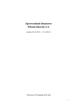 Sprawozdanie finansowe Eficom-Sinersio SA