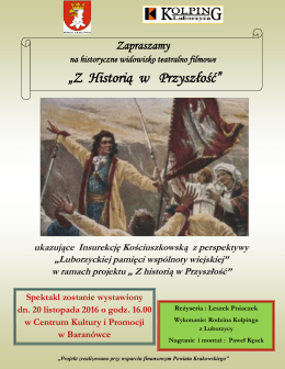 w ramach projektu „ Z historią w Przyszłość”