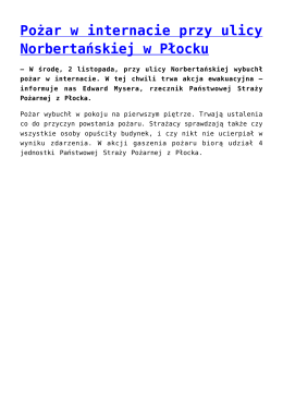 Pożar w internacie przy ulicy Norbertańskiej w Płocku