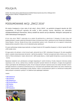 POLICJA.PL PODSUMOWANIE AKCJI „ZNICZ 2016"